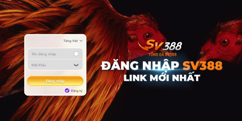 Hướng dẫn đăng nhập Sv388 trên thiết bị máy tính